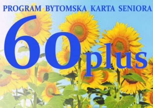 Zdjęcie słoneczników z napisem Program Bytomska Karta Seniora 60 plus