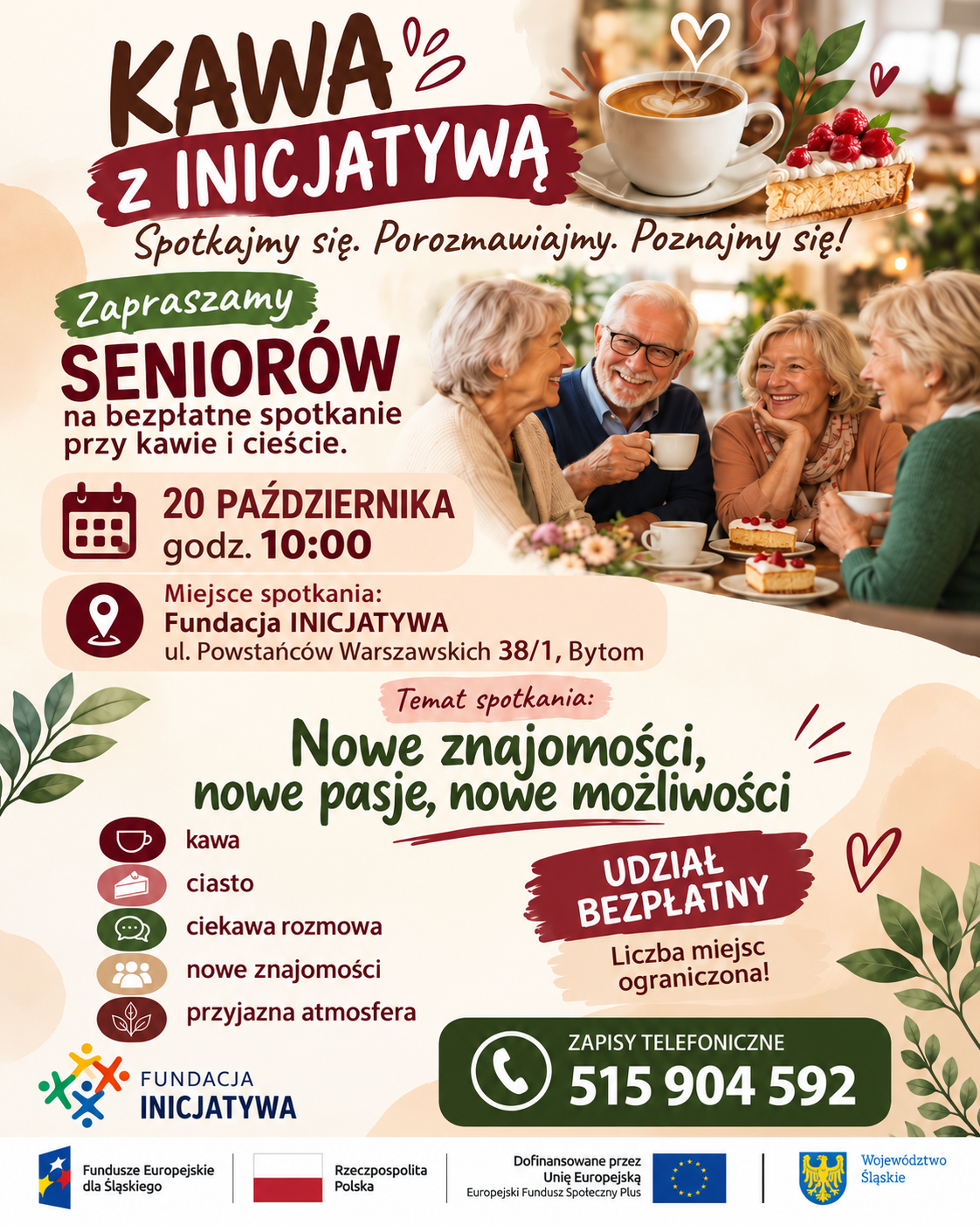 Plakat „Kawa z INICJATYWĄ” z seniorami przy kawie i cieście. Bezpłatne spotkanie 20 października o 10:00, ul. Powstańców Warszawskich 38/1 w Bytomiu. Zapisy: 515 904 592.